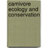 Carnivore Ecology And Conservation