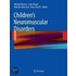 Children's Neuromuscular Disorders