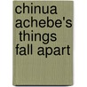 Chinua Achebe's  Things Fall Apart by Orin Hargraves