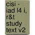Cisi - Iad L4 I, R&T Study Text V2