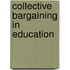 Collective Bargaining In Education
