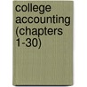 College Accounting (Chapters 1-30) by John J. Wild