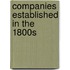 Companies Established in the 1800s