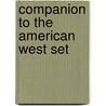 Companion to the American West Set by William Deverell