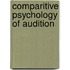 Comparitive Psychology Of Audition