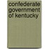 Confederate Government Of Kentucky