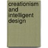 Creationism And Intelligent Design