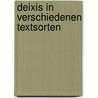 Deixis In Verschiedenen Textsorten door Stephan Orth