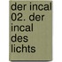 Der Incal 02. Der Incal des Lichts
