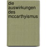 Die Auswirkungen Des Mccarthyismus door Catharina Trost