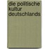 Die Politische Kultur Deutschlands