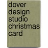 Dover Design Studio Christmas Card by Kenneth J. Dover