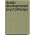 Dyadic Developmental Psychotherapy