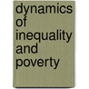 Dynamics Of Inequality And Poverty by Creedy John