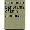 Economic Panorama Of Latin America by the Caribbean