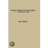 Edison's Kinetoscope And Its Films by Ray Phillips