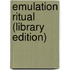 Emulation Ritual (Library Edition)
