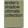 Ender's Shadow Ultimate Collection door Sebastian Fiumara