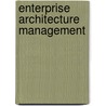 Enterprise Architecture Management door Tina Trenkler