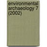 Environmental Archaeology 7 (2002) door Glynis Jones