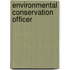 Environmental Conservation Officer