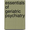 Essentials Of Geriatric Psychiatry door Richard D. Weiner