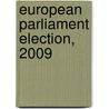 European Parliament Election, 2009 door Frederic P. Miller