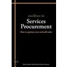 Excellence In Services Procurement by Stuart Emmett
