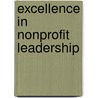 Excellence in Nonprofit Leadership door Peter F. Drucker