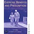 Exercise Benefits And Prescription