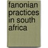 Fanonian Practices In South Africa