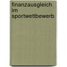 Finanzausgleich Im Sportwettbewerb by Stefan Kutzner