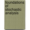 Foundations Of Stochastic Analysis door M.M. Rao