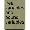 Free Variables And Bound Variables by John McBrewster