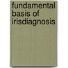 Fundamental Basis Of Irisdiagnosis by Theodor Kriege