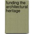 Funding the Architectural Heritage