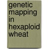 Genetic Mapping In Hexaploid Wheat door Matthew Turner
