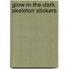 Glow-In-The-Dark Skeleton Stickers door Patricia J. Wynne