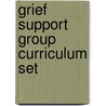 Grief Support Group Curriculum Set door Judith Kolberg