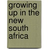 Growing Up In The New South Africa by Rachel Bray