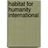 Habitat For Humanity International