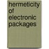 Hermeticity Of Electronic Packages