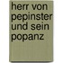 Herr Von Pepinster Und Sein Popanz