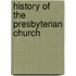 History Of The Presbyterian Church