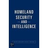 Homeland Security And Intelligence door Keith Logan