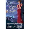 How to Party With a Killer Vampire door Penny Warner
