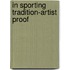 In Sporting Tradition-Artist Proof