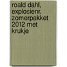 Roald Dahl, explosienr. Zomerpakket 2012 met krukje by Roald Dahl