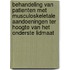 Behandeling van patienten met musculoskeletale aandoeningen ter hoogte van het onderste lidmaat