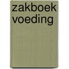 Zakboek voeding door Willy Gilbert-Peek